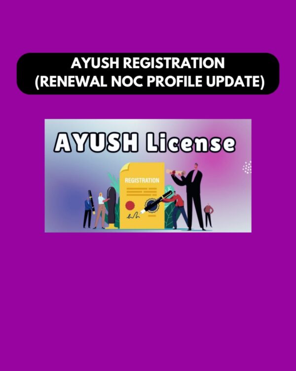 Ayush Registration(Renewal NOC Profile Update)