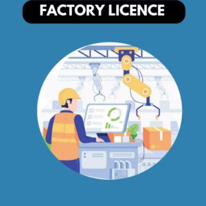 Factory Licence