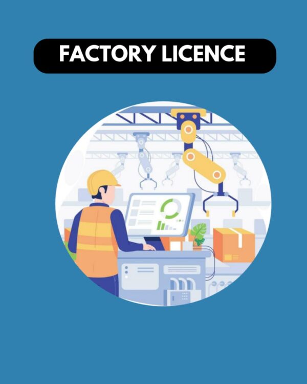 Factory Licence