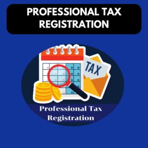 Professional Tax Registration (Employer)