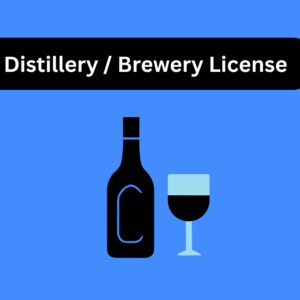 Distillery / Brewery License