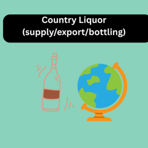 Country Liquor License (Supply / Export / Bottling)
