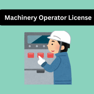 Machinery Operator License