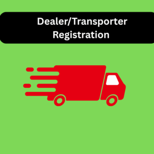 Dealer/Transporter Registration