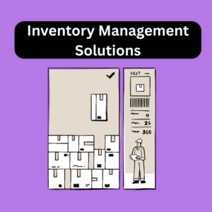 Inventory Management Solutions