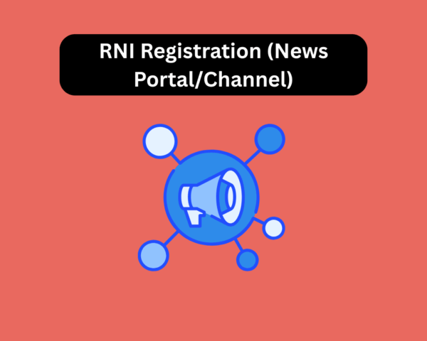 RNI Registration (News Portal/Channel)