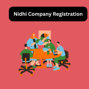 Nidhi Company Registration