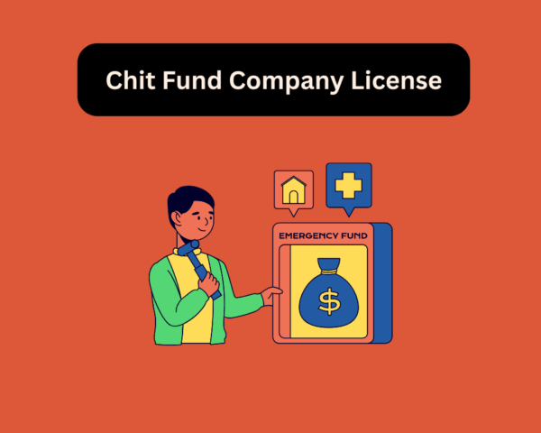 Chit Fund Company License