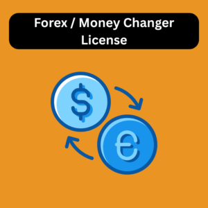 Forex / Money Changer License