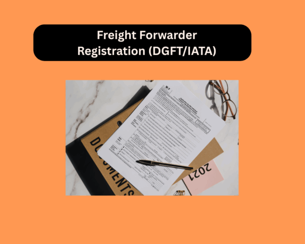 Freight Forwarder Registration (DGFT/IATA)