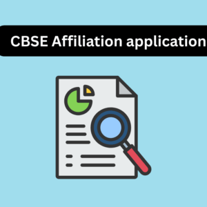 CBSE Affiliation application
