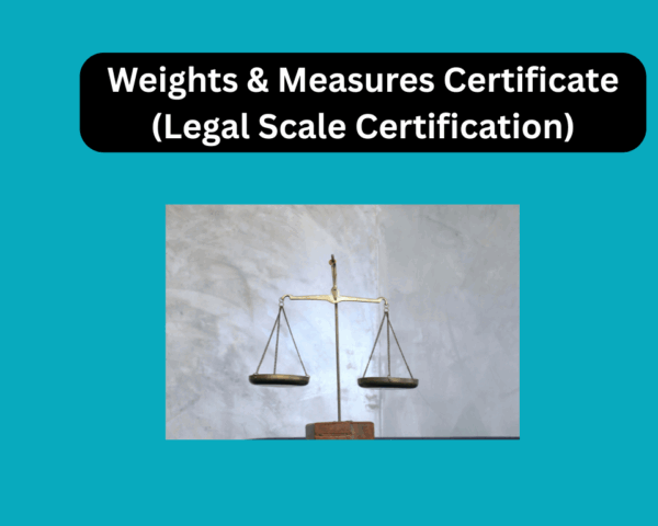 Weights & Measures Certificate (Legal Scale Certification)