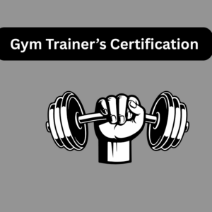 Gym Trainer’s Certification