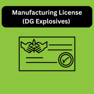 Manufacturing License (DG Explosives)