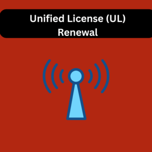 Unified License (UL) Renewal