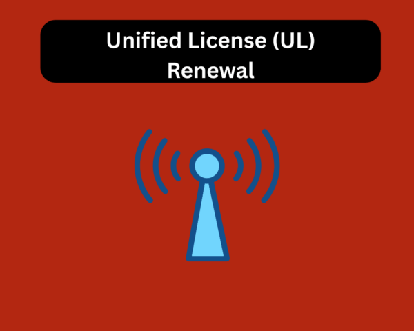 Unified License (UL) Renewal