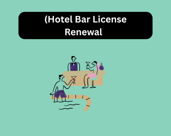 Hotel Bar License Renewal