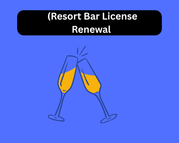 Resort Bar License Renewal
