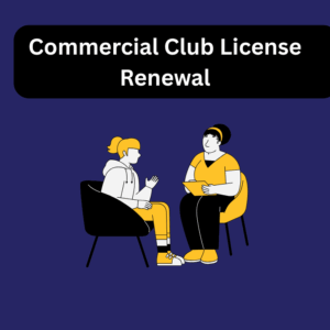 Commercial Club License Renewal