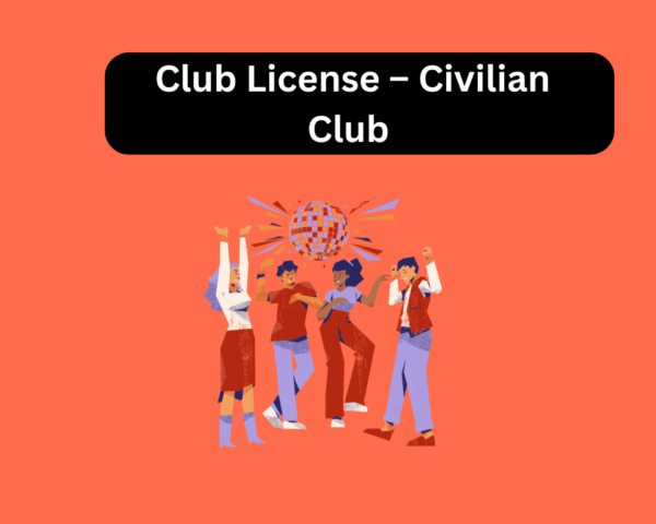Club License – Civilian Club