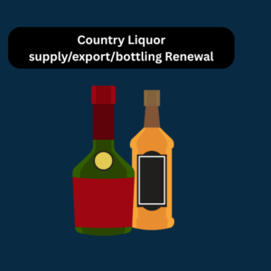 Country Liquor supply/export/bottling Renewal